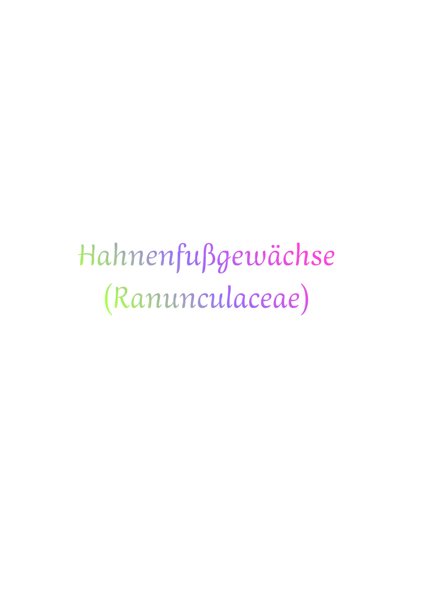 Hahnenfußgewächse (Ranunculaceae)